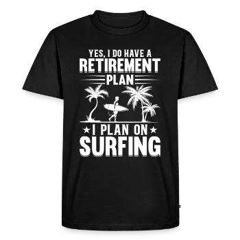 Water Surfing Water Surfer Retirement Plan Wave Su - Men's Premium Organic T-Shirt - black - Front - Nico (187cm)