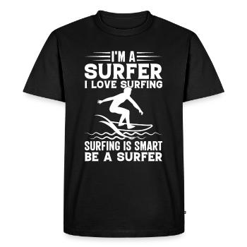 Water Surfing I'm A Surfer I Love Surfing Water Su - Men's Premium Organic T-Shirt - black - Front - Nico (187cm)