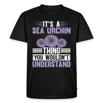 It's A Sea Urchin Thing - Cute Sea Urchin Lover - Men's Premium Organic T-Shirt - black - Front - Nico (187cm)