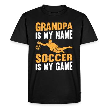 Grandpa Is My Name Soccer Is My Game - Soccer Gran - Men's Premium Organic T-Shirt - black - Front - Nico (187cm)