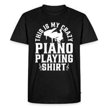 This Is My Crazy Piano Playing Shirt - Piano Playe - T-shirt Premium bio Homme - noir - Devant - Nico (187cm)