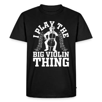 I Play The Big Violin Thing - Double Bassist Contr - Men's Premium Organic T-Shirt - black - Front - Nico (187cm)