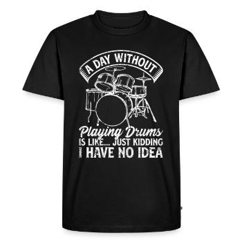 Une journée sans jouer de la batterie - Funny Drum Player Dr - T-shirt Premium bio Homme - noir - Devant - Nico (187cm)