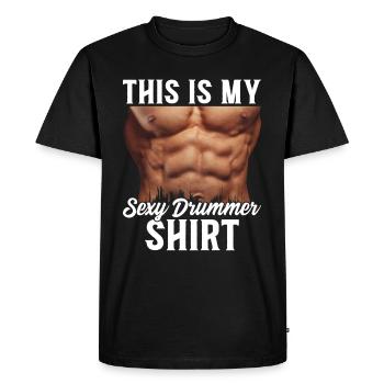 This Is My Crazy Drummer Shirt Drummer - Men's Premium Organic T-Shirt - black - Front - Nico (187cm)