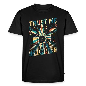 Trust Me I'm A Drummer Drum Instrument Drum Set Dr - Men's Premium Organic T-Shirt - black - Front - Nico (187cm)