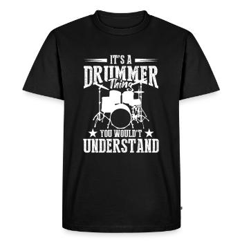 It's A Drummer Thing You Wouldn't Understand - Dru - Men's Premium Organic T-Shirt - black - Front - Nico (187cm)