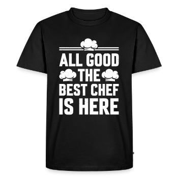 All Good The Best Chef Is Here Chef Cook Cook Hats - Men's Premium Organic T-Shirt - black - Front - Nico (187cm)