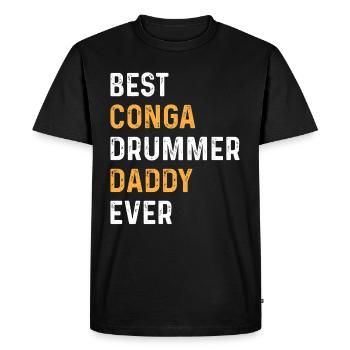Daddy Conga Musicien - Meilleur batteur de Conga Daddy Ev - T-shirt Premium bio Homme - noir - Devant - Nico (187cm)