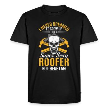 Funny Roofing - I'd Grow Up To Be A Super Sexy Roo - Men's Premium Organic T-Shirt - black - Front - Nico (187cm)