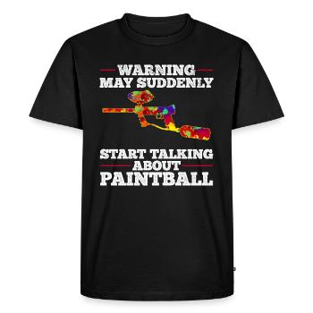 Paintballer - May Suddenly Start Talking About Pai - Men's Premium Organic T-Shirt - black - Front - Nico (187cm)