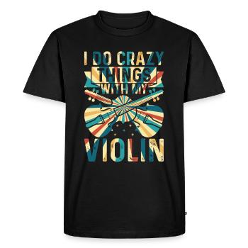 Je fais des choses folles avec mon violon fou de violon - T-shirt Premium bio Homme - noir - Devant - Nico (187cm)