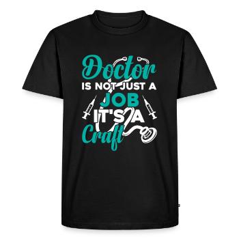 Le médecin n’est pas seulement un travail, c’est un métier - Hospital D - T-shirt Premium bio Homme - noir - Devant - Nico (187cm)