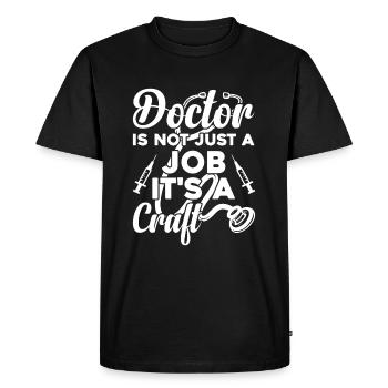 Le médecin n’est pas seulement un travail, c’est un métier - Urgence - T-shirt Premium bio Homme - noir - Devant - Nico (187cm)