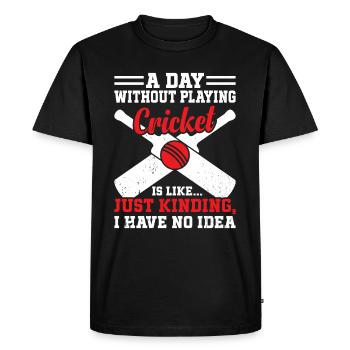 Une journée sans jouer au cricket, c’est comme - cricket cr - T-shirt Premium bio Homme - noir - Devant - Nico (187cm)