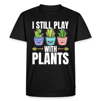 Funny Plants - I Still Play With Plants - Funny Ga - Men's Premium Organic T-Shirt - black - Front - Nico (187cm)