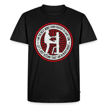 Wing Chun drôle - Je suis le meilleur combattant de Wing Chun - T-shirt Premium bio Homme - noir - Devant - Nico (187cm)