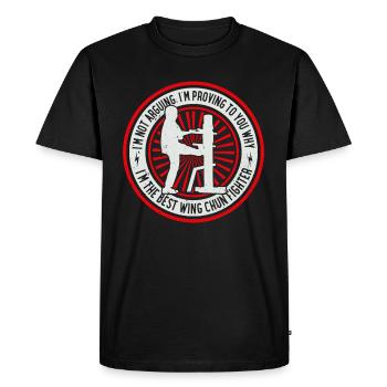 I'm proving to you why I'm the best Wing Chun Figh - Men's Premium Organic T-Shirt - black - Front - Nico (187cm)