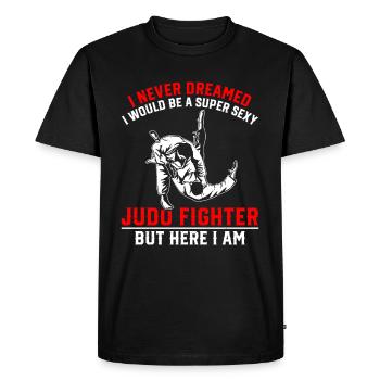 Je n’aurais jamais rêvé que je serais un combat de judo super sexy - T-shirt Premium bio Homme - noir - Devant - Nico (187cm)