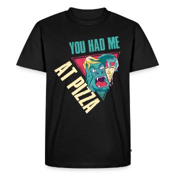 Vous m’avez eu à Pizza Pizza Gift - T-shirt Premium bio Homme - noir - Devant - Nico (187cm)