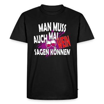 Vous devez être capable de dire vin - amusant à dire - T-shirt Premium bio Homme - noir - Devant - Nico (187cm)