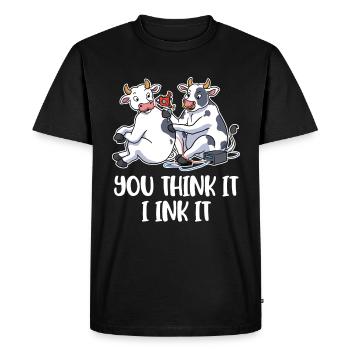You Think It I Ink It Tattoo Gift - T-shirt Premium bio Homme - noir - Devant - Nico (187cm)