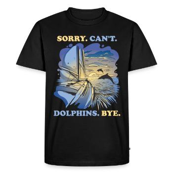 Sorry Cant Dolphins Bye Dolphin Gift - Men's Premium Organic T-Shirt - black - Front - Nico (187cm)