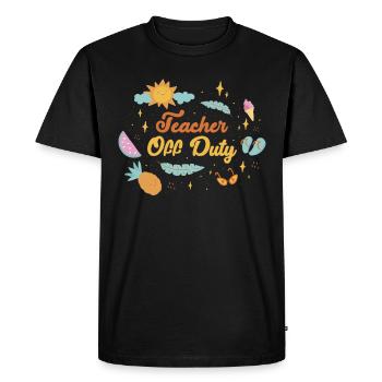 Teacher Off Duty Teacher Gift - Men's Premium Organic T-Shirt - black - Front - Nico (187cm)