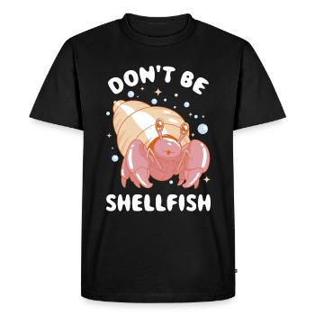 Dont Be Shellfish Crab Gift - Men's Premium Organic T-Shirt - black - Front - Nico (187cm)