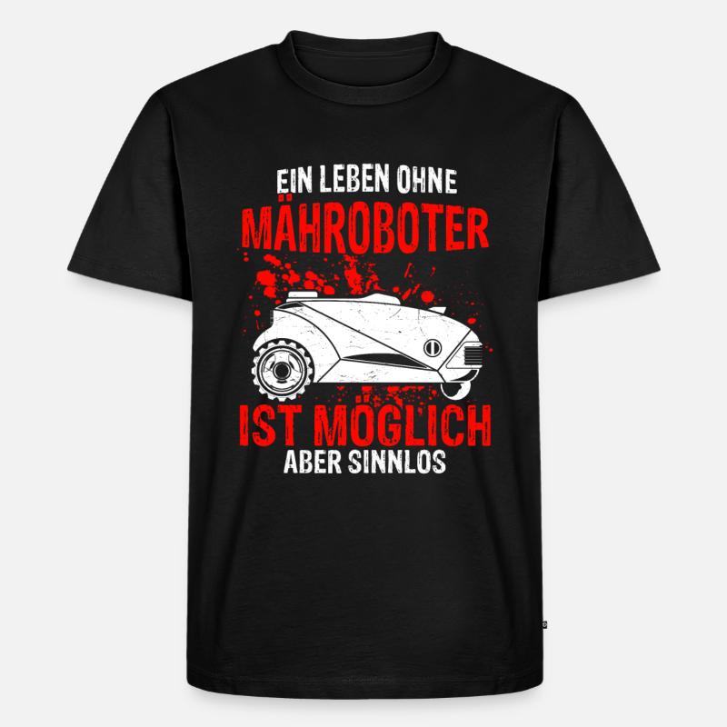 Mähroboter Garten Rasenroboter Mäher Geschenk - Männer Premium Bio T-Shirt - Schwarz