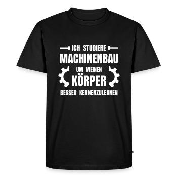 Maschinenbau Kraftsport lustiger ironischer Spruch - Männer Premium Bio T-Shirt - Schwarz - Vorne - Nico (187cm)