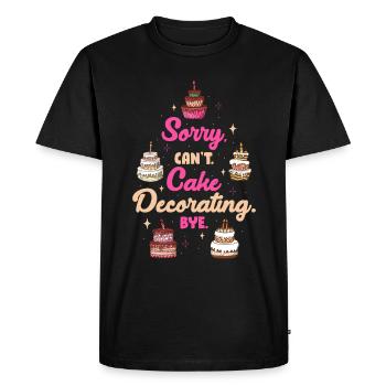 Désolé Cant Cake Décorating Bye Cake Gift - T-shirt Premium bio Homme - noir - Devant - Nico (187cm)