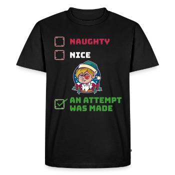 An Attempt Was Made Naughty or Nice Gift - Men's Premium Organic T-Shirt - black - Front - Nico (187cm)
