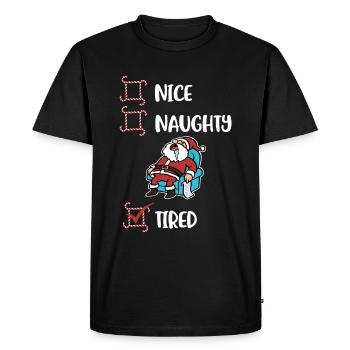 Tired Christmas Naughty or Cute Gift - Men's Premium Organic T-Shirt - black - Front - Nico (187cm)