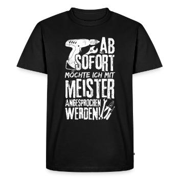 Meister Handwerker KFZ Meister Spruch meister Gesc - Männer Premium Bio T-Shirt - Schwarz - Vorne - Nico (187cm)