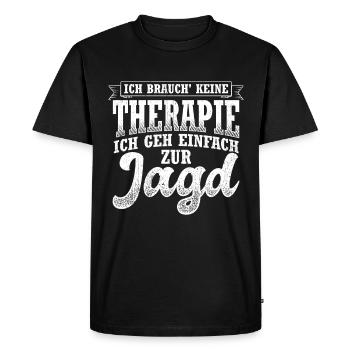 Ich brauch keine Therapie ich geh einfach zur Jagd - Männer Premium Bio T-Shirt - Schwarz - Vorne - Nico (187cm)