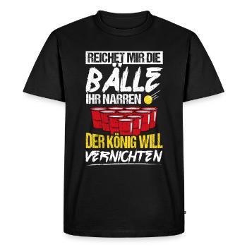 Hand me the balls, you fools, beer, fun, beer pong - Men's Premium Organic T-Shirt - black - Front - Nico (187cm)