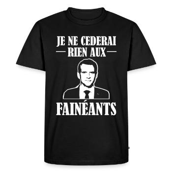 Je ne cederai rien aux fainéants phrase culte choc - T-shirt Premium bio Homme - noir - Devant - Nico (187cm)
