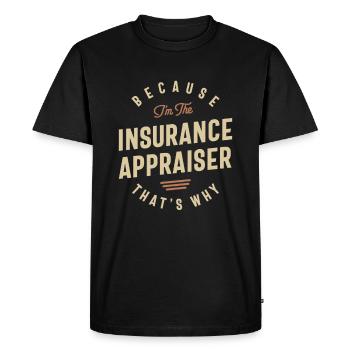 Insurance Appraiser Job Occupation Birthday Worker - Men's Premium Organic T-Shirt - black - Front - Nico (187cm)