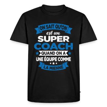 On Sait Qu'on Est Un Super Coach - T-shirt Premium bio Homme - noir - Devant - Nico (187cm)