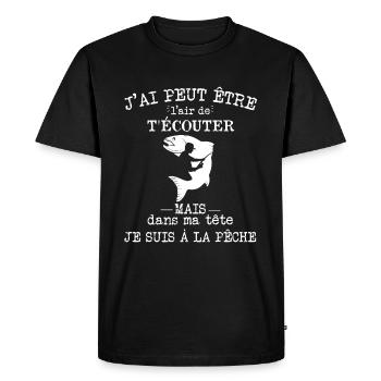 Pêche - Dans ma tête je suis à la pêche - T-shirt Premium bio Homme - noir - Devant - Nico (187cm)