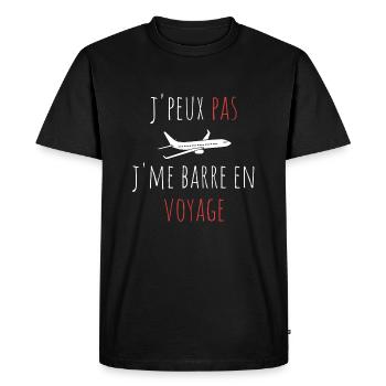 j'peux pas j'me barre en voyage cadeau humour - T-shirt Premium bio Homme - noir - Devant - Nico (187cm)