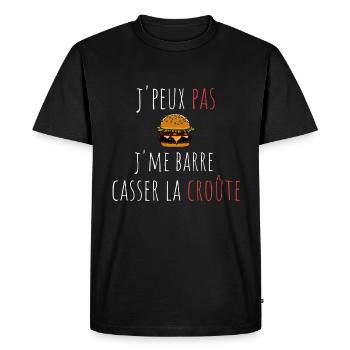 j'peux pas j'me barre casser la croûte cadeau - T-shirt Premium bio Homme - noir - Devant - Nico (187cm)