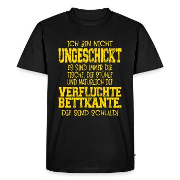Ich bin nicht ungeschickt Lustiger Tollpatsch - Männer Premium Bio T-Shirt - Schwarz - Vorne - Nico (187cm)