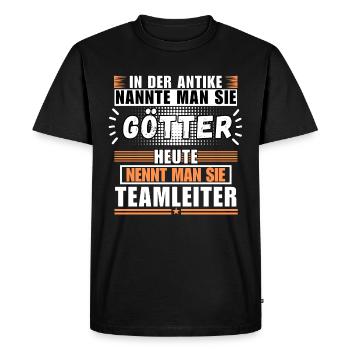 Gods in Antiquity. Today, Team Leader - Men's Premium Organic T-Shirt - black - Front - Nico (187cm)