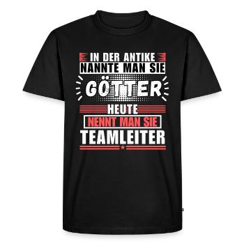 Gods in Antiquity. Today, Team Leader - Men's Premium Organic T-Shirt - black - Front - Nico (187cm)