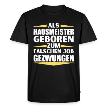 Janitor landed in the wrong job - Men's Premium Organic T-Shirt - black - Front - Nico (187cm)