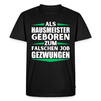 Janitor landed in the wrong job - Men's Premium Organic T-Shirt - black - Front - Nico (187cm)