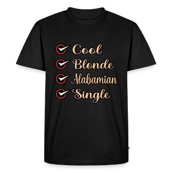 Cool Blonde Alabamese Single Gift - Men's Premium Organic T-Shirt - black - Front - Nico (187cm)