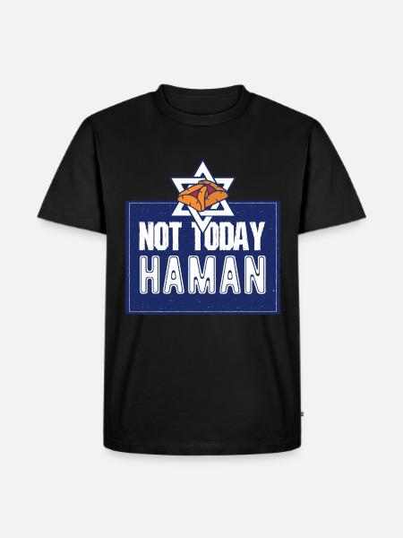 Not Today Haman Purim Judaism - Men's Premium Organic T-Shirt - black