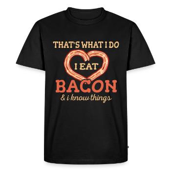 That's what I do: I eat bacon and I know - Men's Premium Organic T-Shirt - black - Front - Nico (187cm)